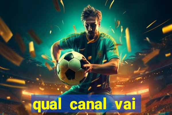 qual canal vai passar o jogo do al-hilal hoje